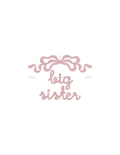 Load image into Gallery viewer, Big Sister Satin Stitch Bow
